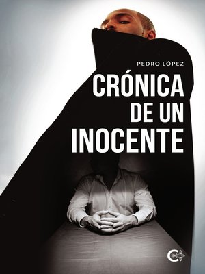 cover image of Crónica de un inocente